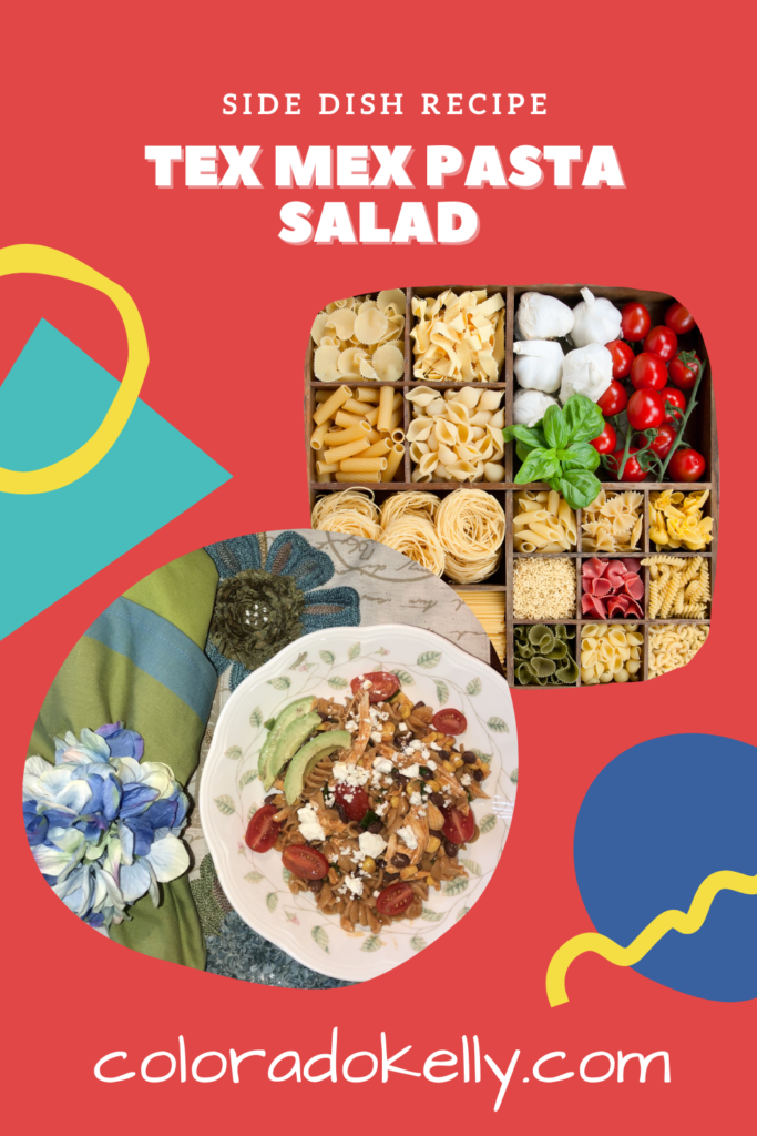 Tex Mex Chicken Pasta Salad