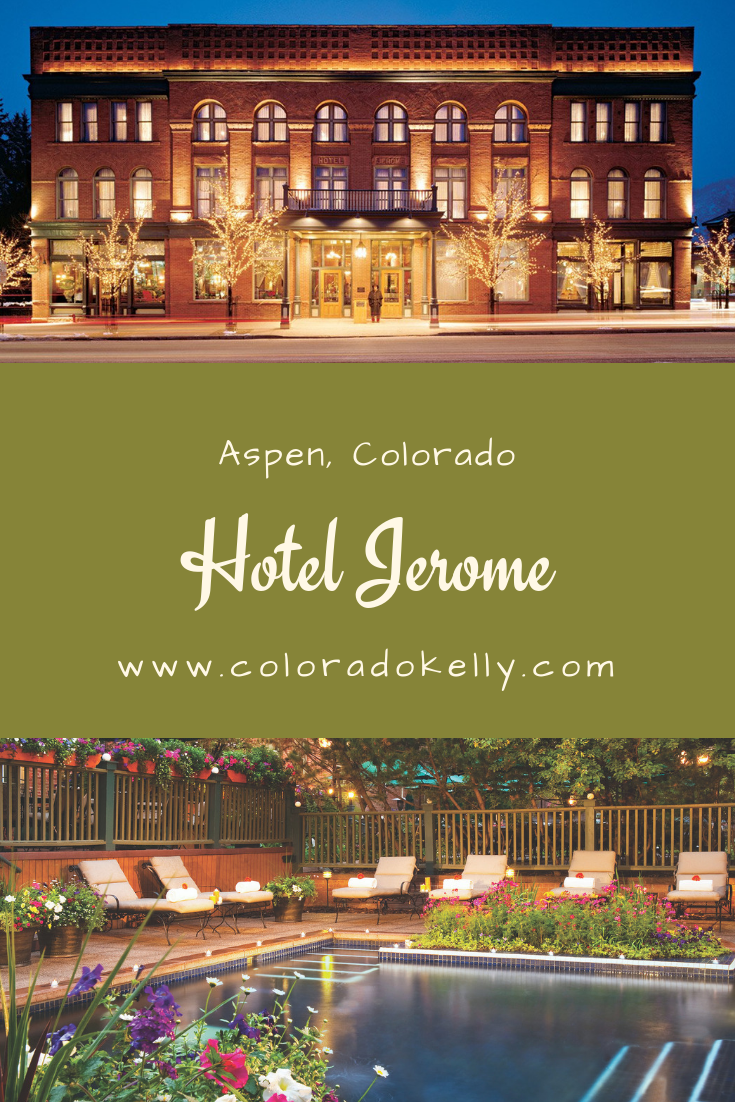 The Hotel Jerome, Aspen | Colorado Kelly