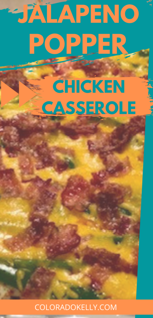 Jalapeno Popper Chicken Casserole