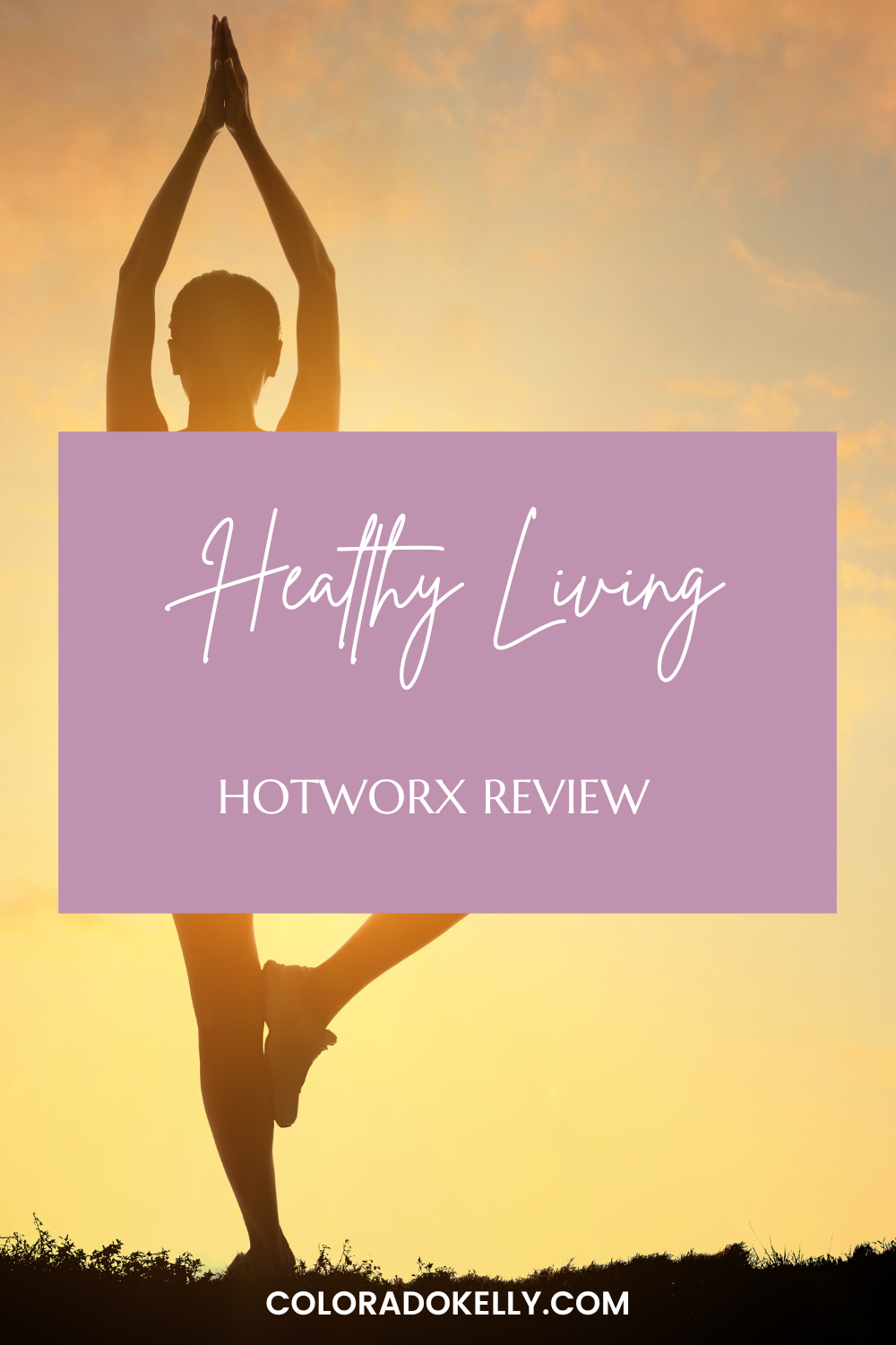HotWorx Review  Colorado Kelly